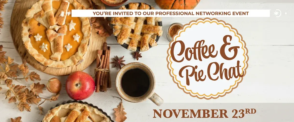 Coffee & Pie Chat professional networking event at The Palms of Mt. Pleasant featuring coffee, pie, conversation, and community tours.